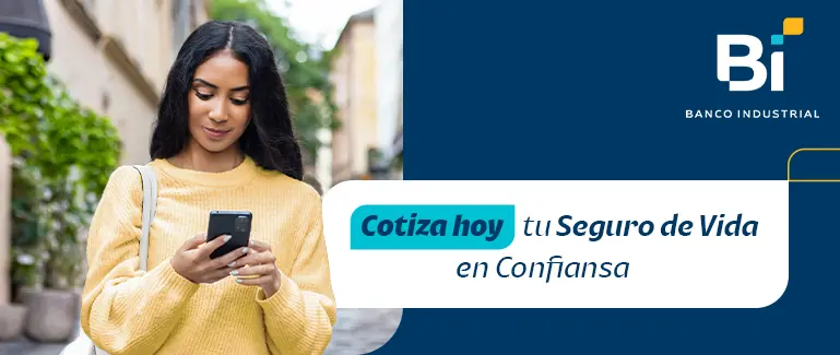 Requisitos para solicitar un Seguro de Vida por medio de Confiansa